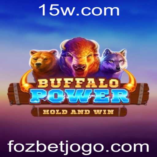 Explorando o Mundo Fascinante de BuffaloPower no FOZBET