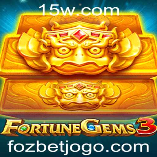 Descubra o Empolgante Mundo de FortuneGems3 com FOZBET