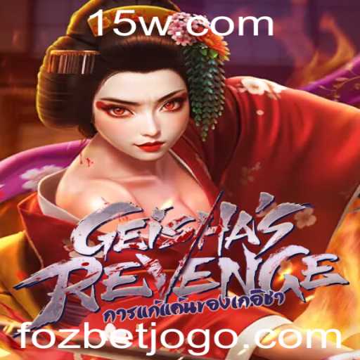 GeishasRevenge: Uma Experiência de Jogo Inesquecível com FOZBET