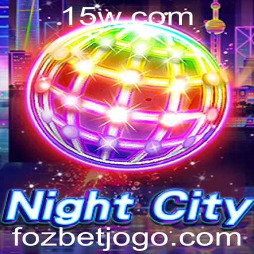 Explorando NightCity: Um Novo Horizonte de Diversão com FOZBET